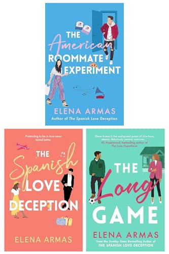 Elena Armas 3 Books Collection Set (The Spanish Love Deception, The American Roommate Experiment & The Long Game)