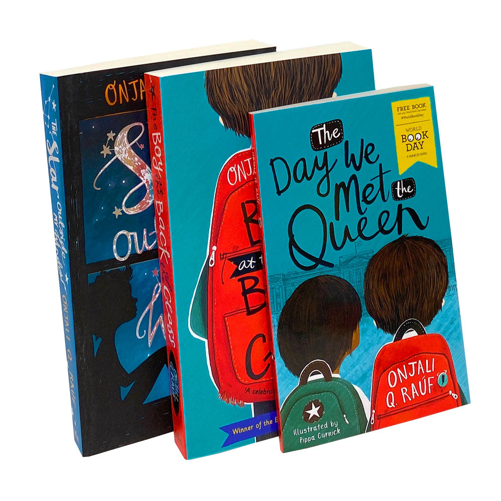 Onjali Rauf Collection 3 Books Set (The Boy At the Back of the Class, The Star Outside my Window, The Day We Met The Queen World Book Day)