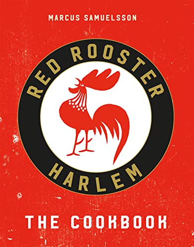 The Red Rooster Cookbook by Marcus Samuelsson