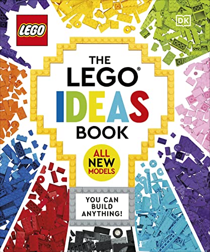 The LEGO Ideas Book New Edition: Build Anything with Creativity, Fun & Imagination – A Hardback Activity Book for LEGO Lovers, Kids 8+, Design & Play