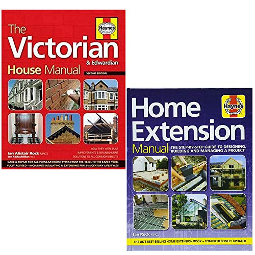 Ian Rock 2 Hardback Books Set – Victorian House & Home Extension Manual | DIY, Renovation, Home Manual, Building Guide, Architecture, Design