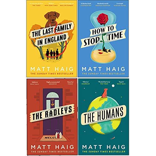 Matt Haig 4 Books Collection Set (The Last Family in England, How to Stop Time, The Radleys, The Humans)