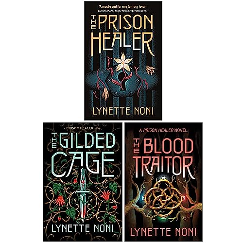 The Prison Healer Series 3 Books Collection Set By Lynette Noni (The Prison Healer, The Gilded Cage, The Blood Traitor)