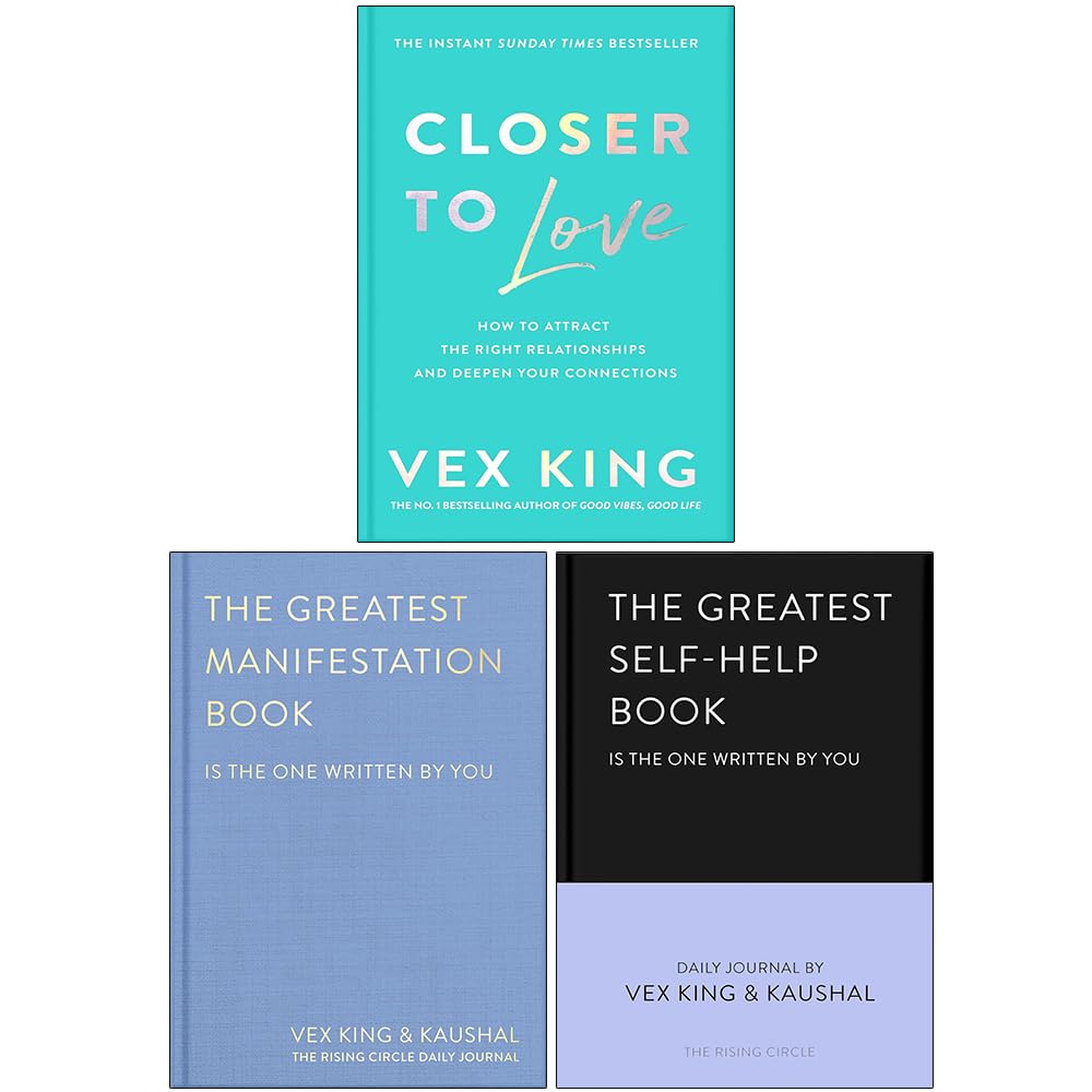 Vex King Collection 3 Books Set (Closer to Love, The Greatest Self-help Book and The Greatest Manifestation Book (Is The One Written By You)