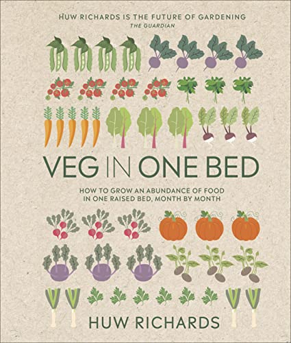 Veg in One Bed New Edition Book: How to Grow More Food in One Raised Bed, Month by Month | Ultimate Gardening Guide for All Seasons