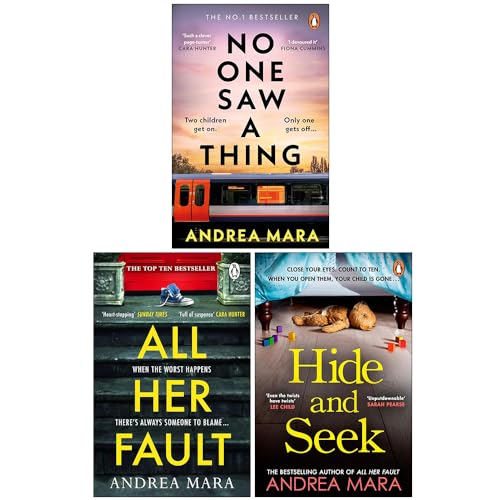 Andrea Mara Collection 3 Books Set (No One Saw a Thing, All Her Fault & Hide and Seek)