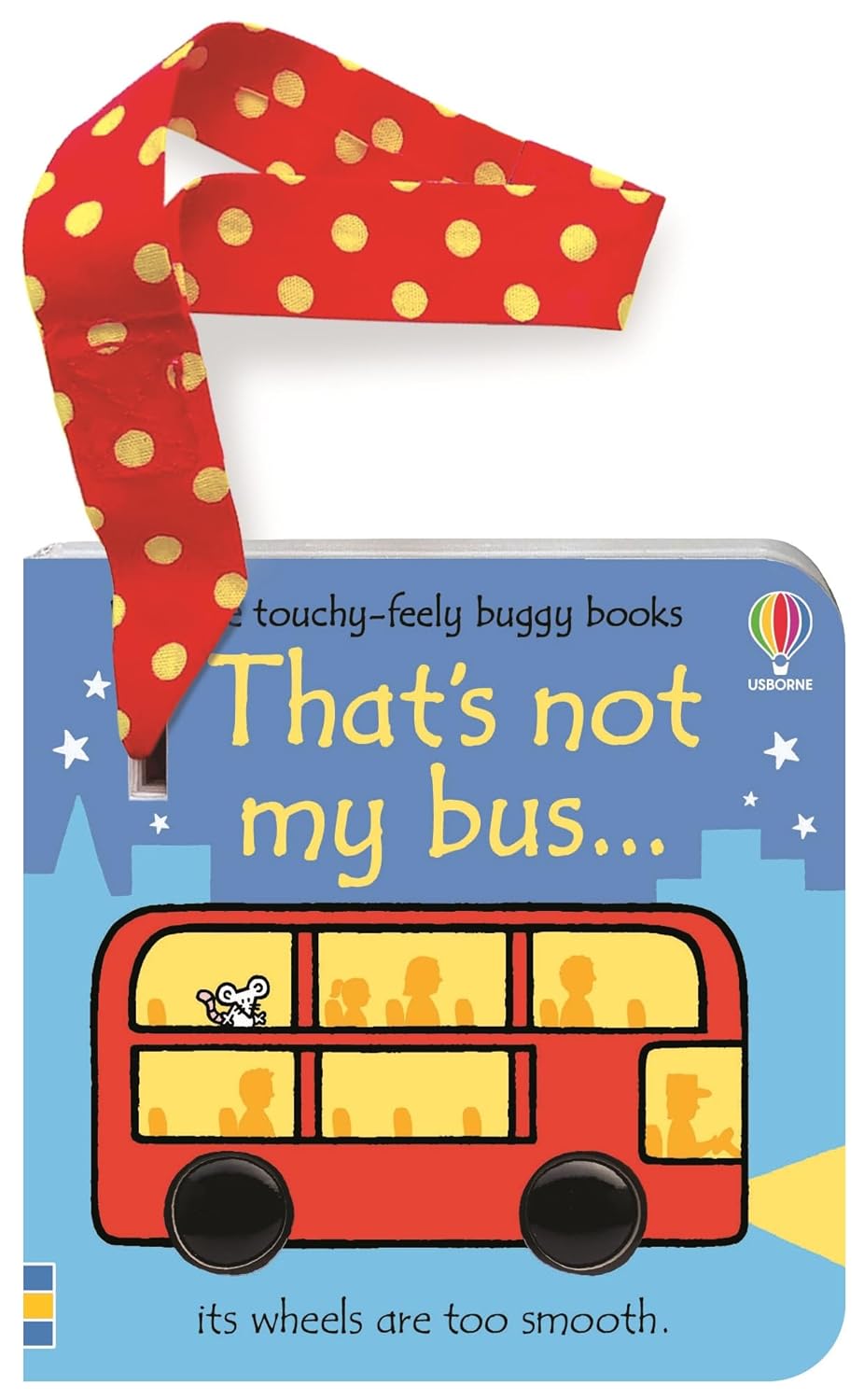 Usborne Touchy Feely 2 Books Collection Set (That's Not My Bus & That's Not My Bus Buggy Book) by Fiona Watt & Rachel Wells