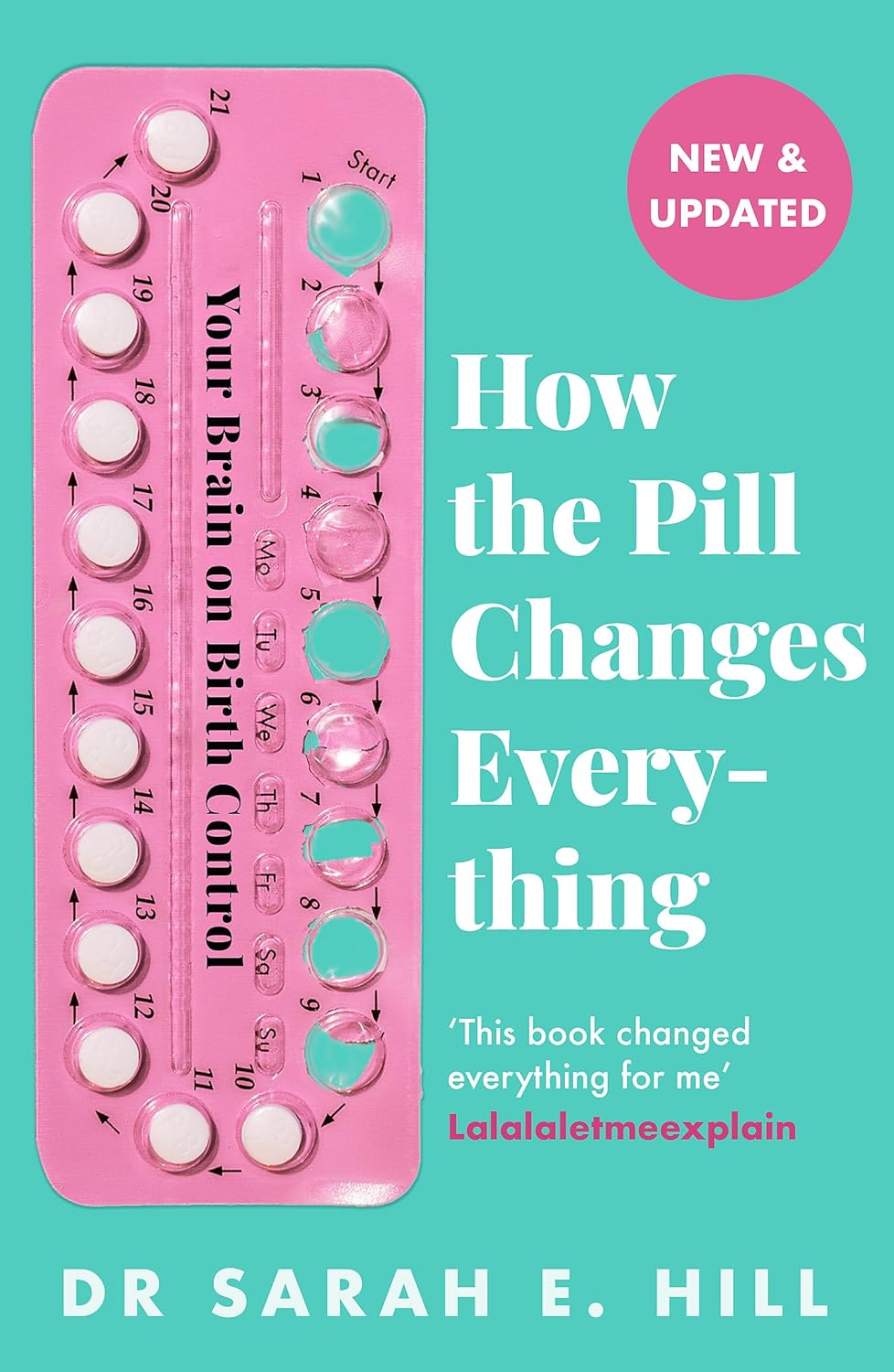 How The Pill Changes Everything Non Fiction Adult Book Paperback By Sarah E Hill