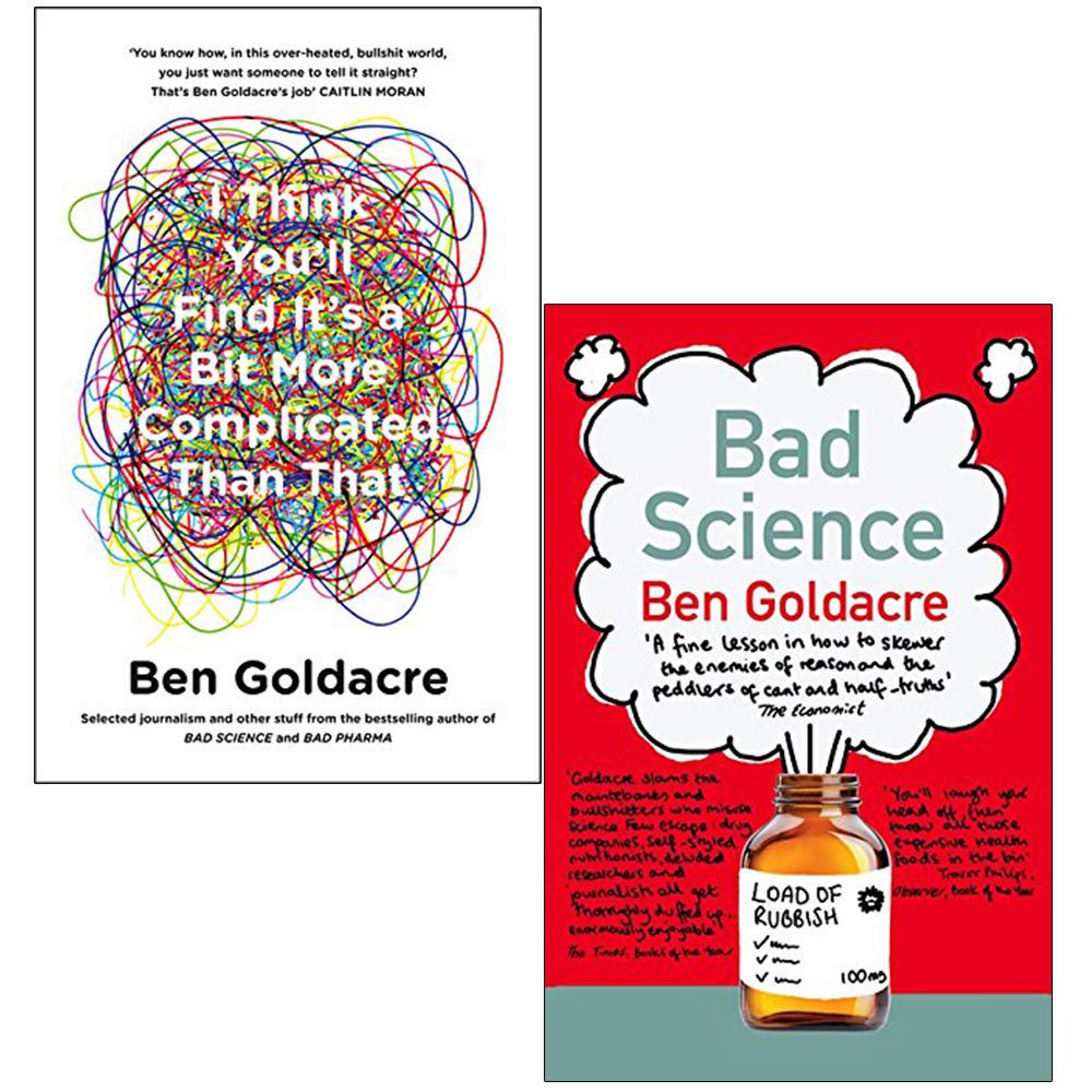 Ben Goldacre 2 Books Collection Set Bad Science, I Think Youll Find Its a Bit