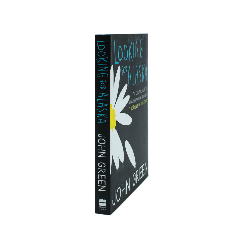 Looking for Alaska : John Green