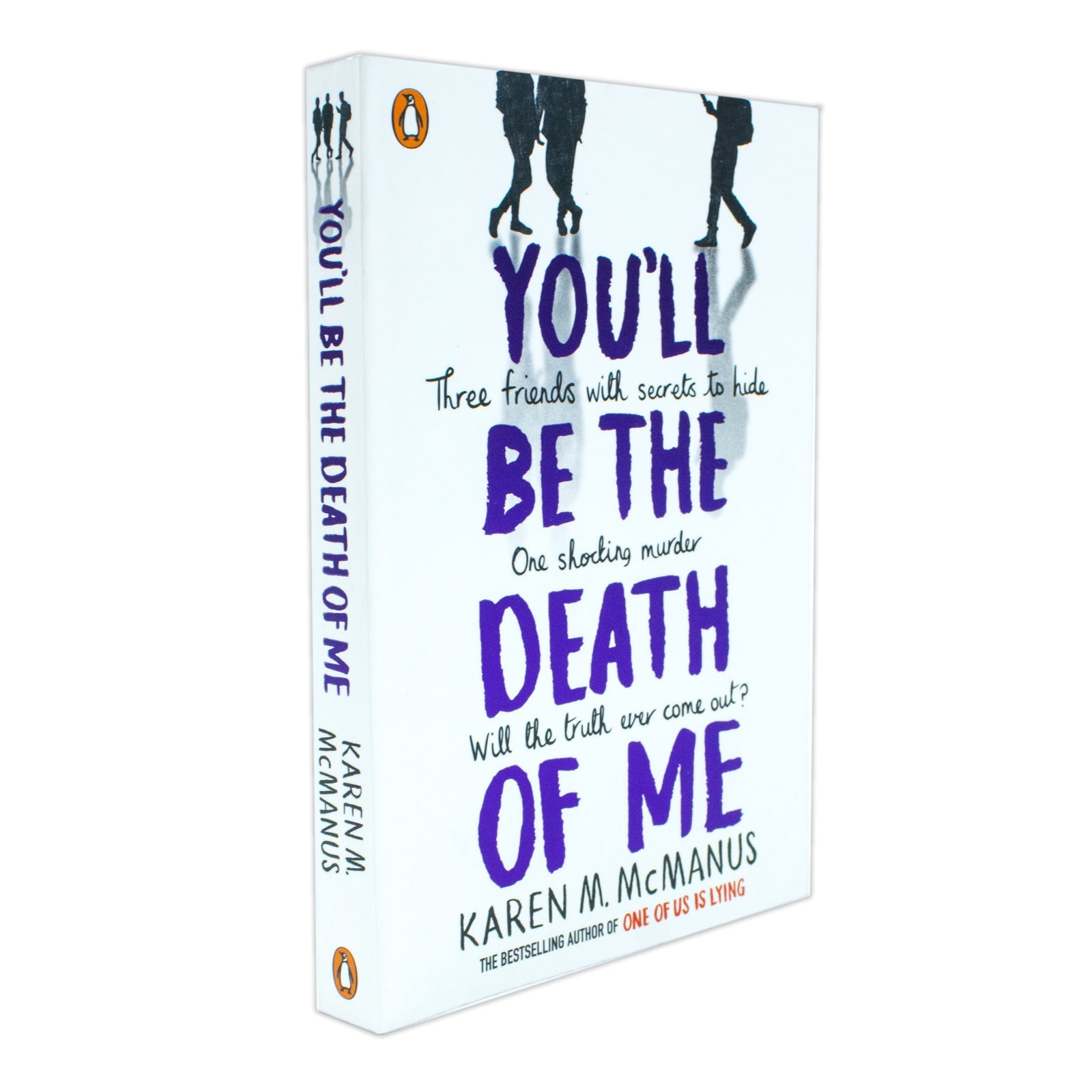 You'll Be the Death of Me Karen McManus