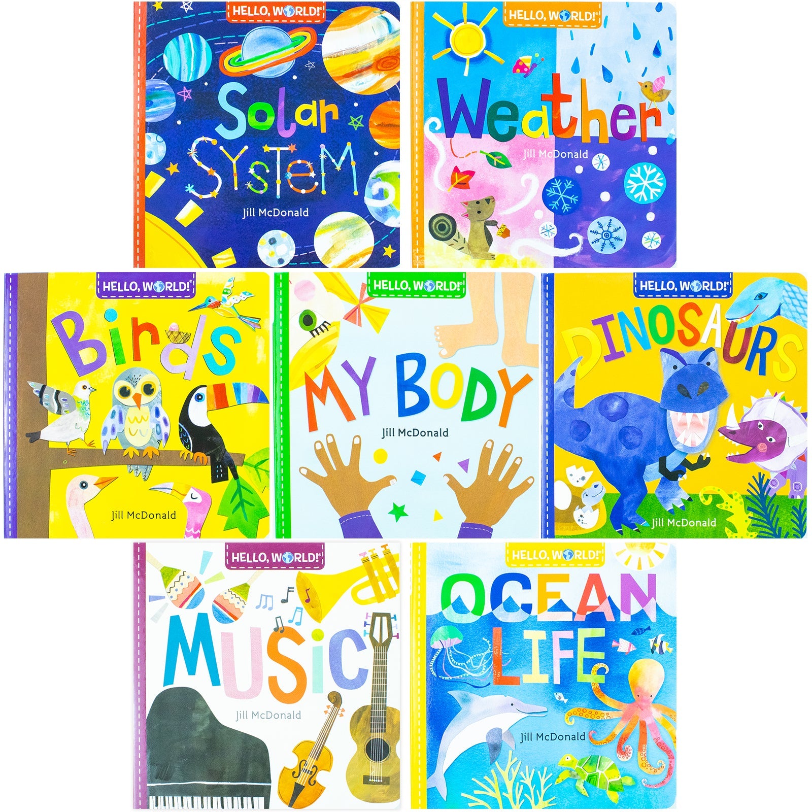 Hello, World! 7 Books Collection Box Set By Jill Mcdonald (Solar System, Weather, Birds, My Body, Dinosaurs, Music & Ocean Life)