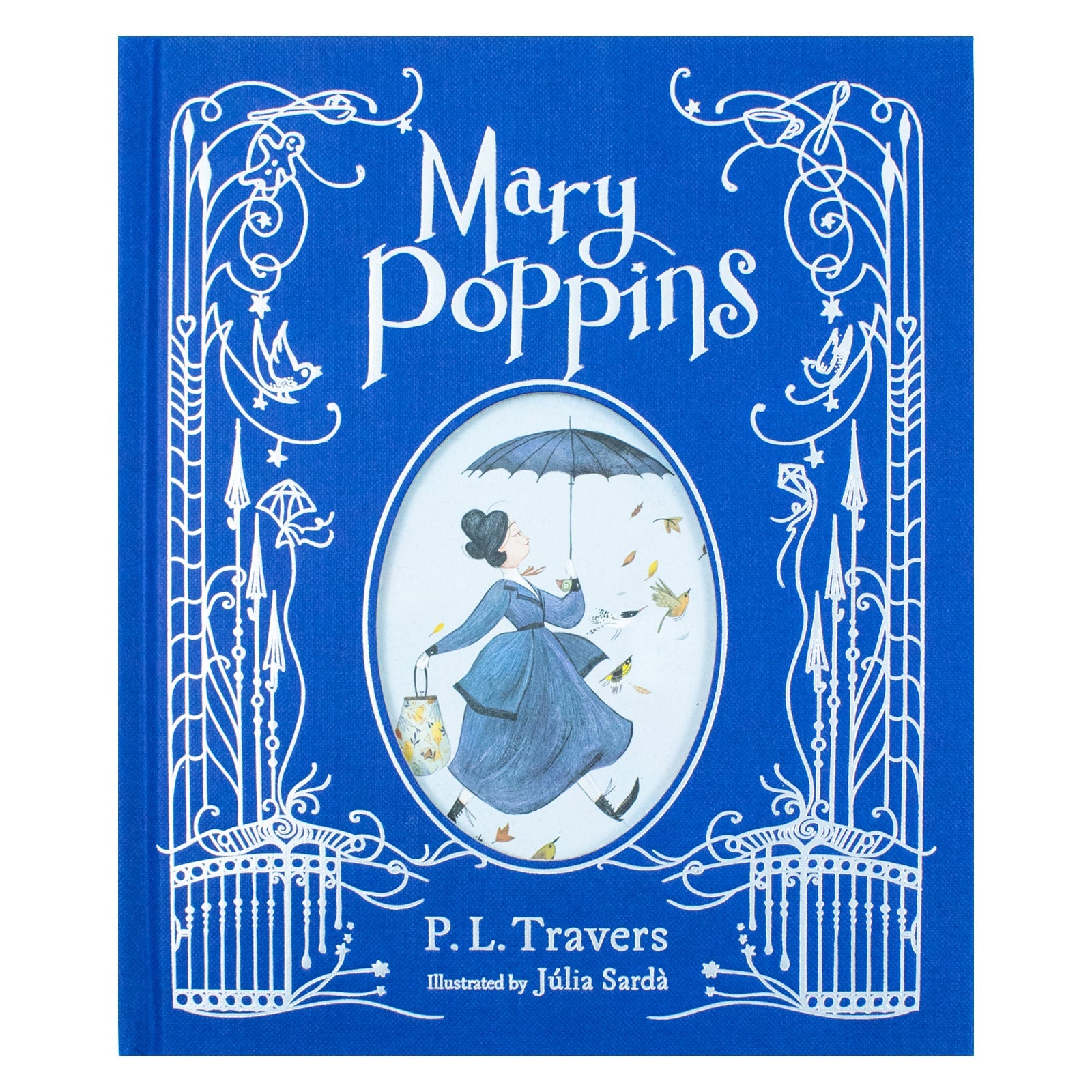 Magic of Mary Poppins: The Illustrated Gift Edition for 7+ Years - A Timeless Classic- Hardback