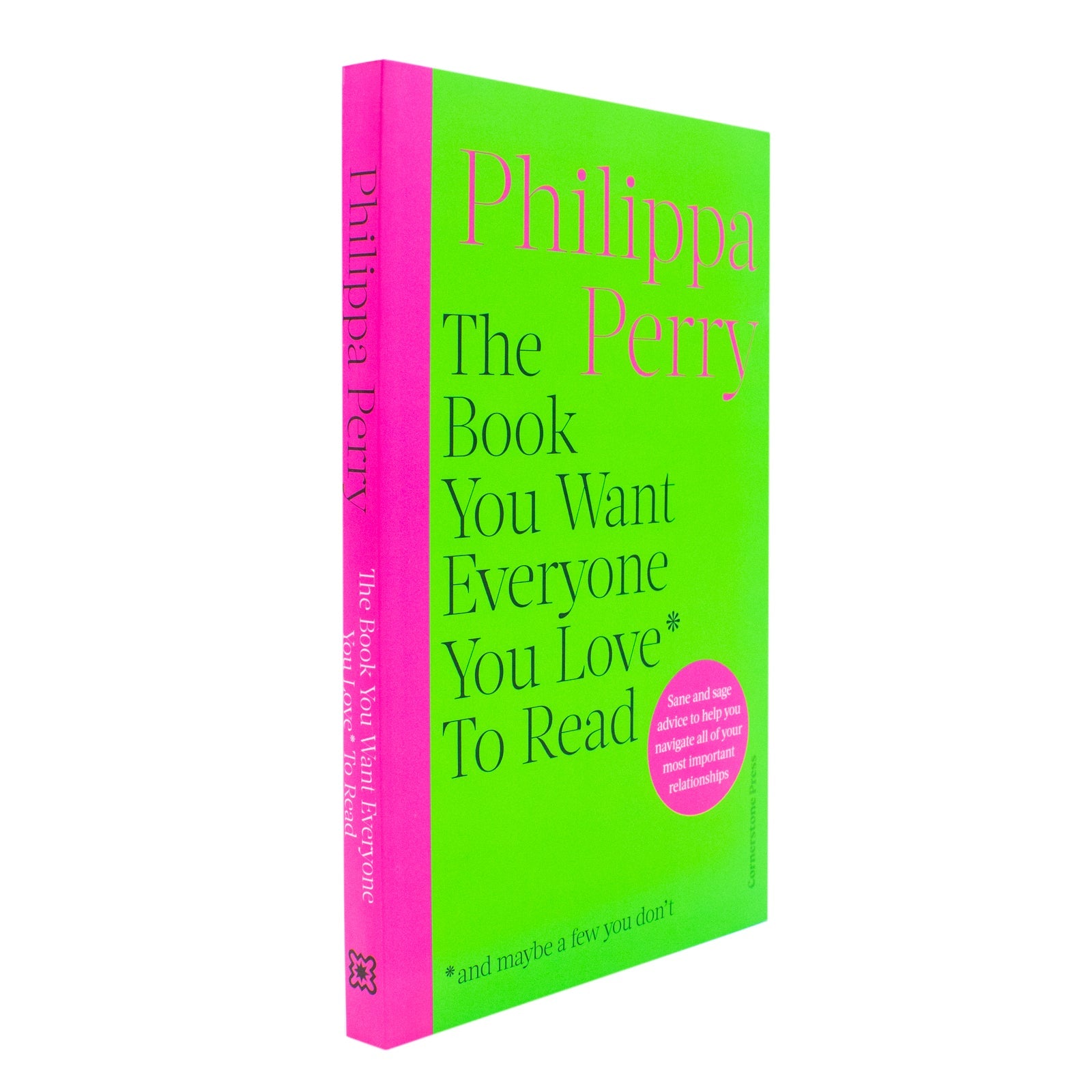 The Sunday Times Bestseller, The Book You Want Everyone You Love To Read, A Self Help Guide for Personal Growth and Relationships By Philippa Perry