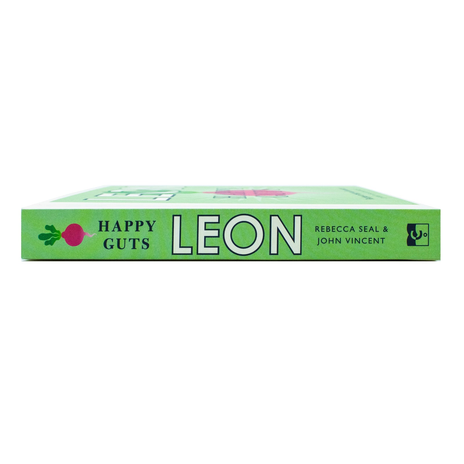 Happy Leons: Leon Happy Guts: Recipes to help you live better by Rebecca Seal & John Vincent