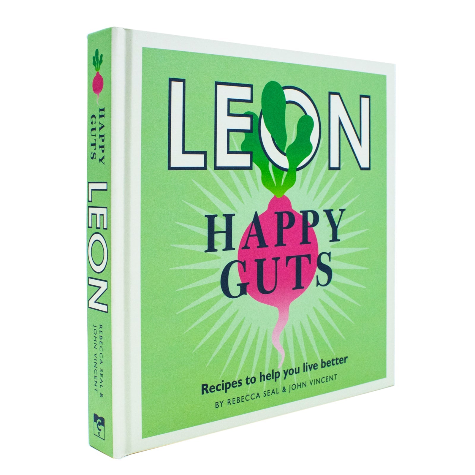 Happy Leons: Leon Happy Guts: Recipes to help you live better by Rebecca Seal & John Vincent