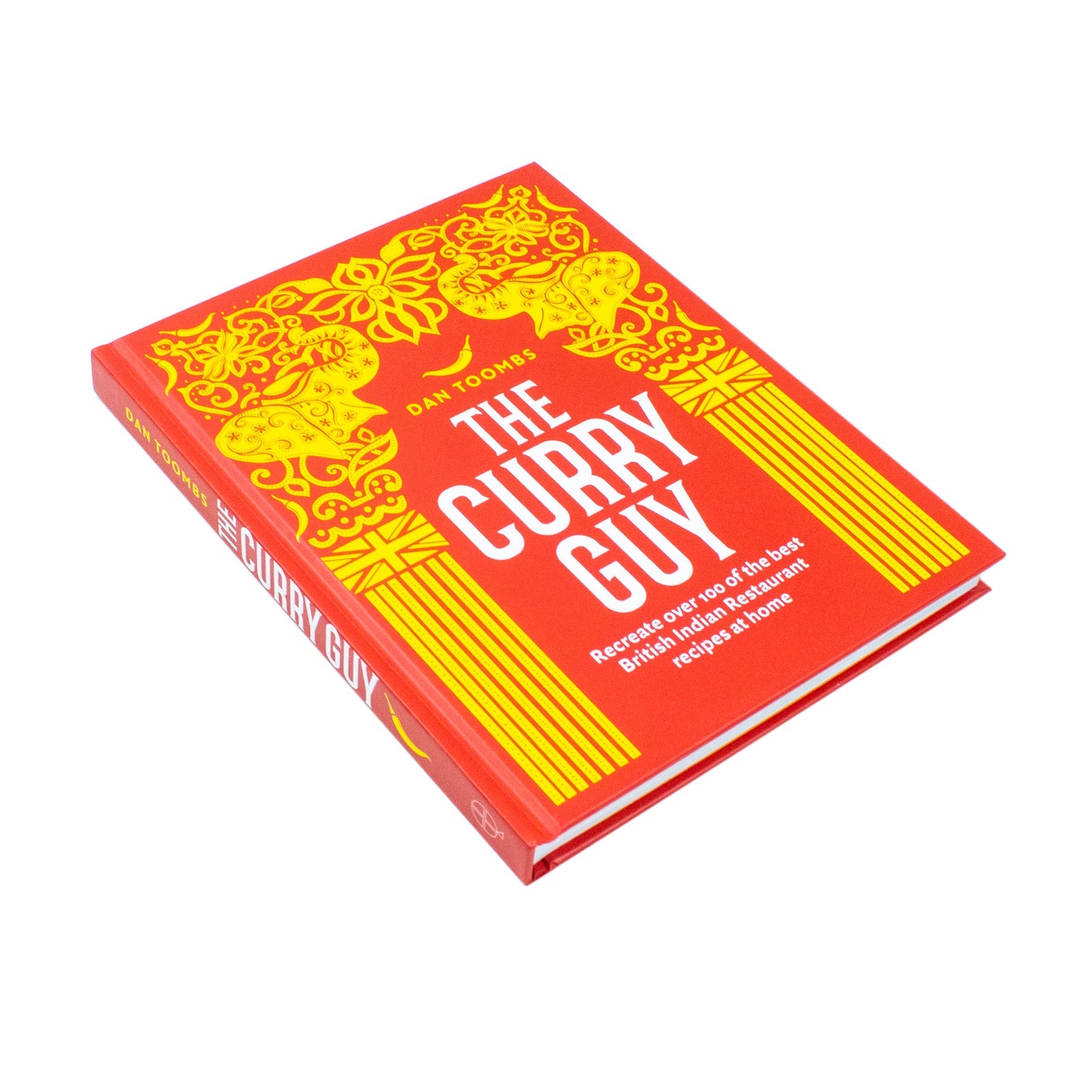 The Curry Guy Book: Recreate Over 100 Popular British Indian Restaurant Recipes at Home by Dan Toombs – Easy, Flavorful Cooking with Chef Tips