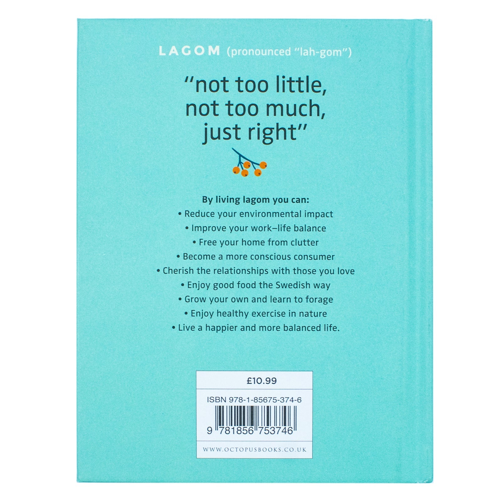 Lagom: The Swedish Art of Balanced Living | A Book on Simplicity, Mindfulness, Well-Being & Happiness – Self-Help, Sustainability & Home Design