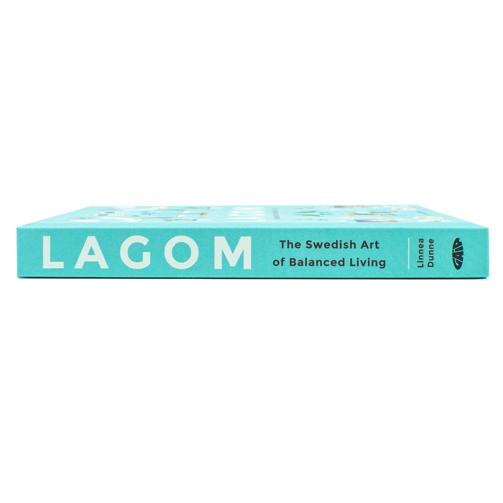 Lagom: The Swedish Art of Balanced Living | A Book on Simplicity, Mindfulness, Well-Being & Happiness – Self-Help, Sustainability & Home Design