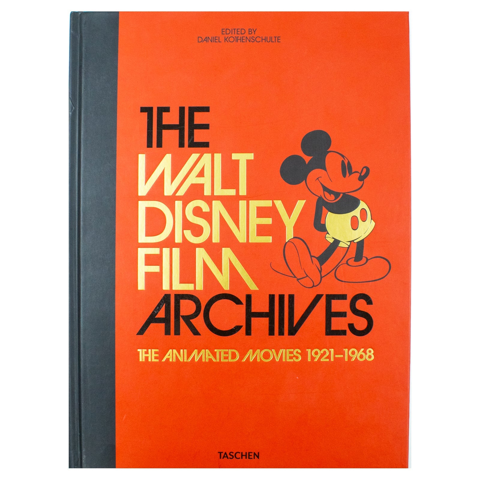 The Walt Disney Film Archives, The Animated Movies 1921-1968 40th Ed, An In-Depth Look at Classic Animation and Animation Techniques for 12+ Readers