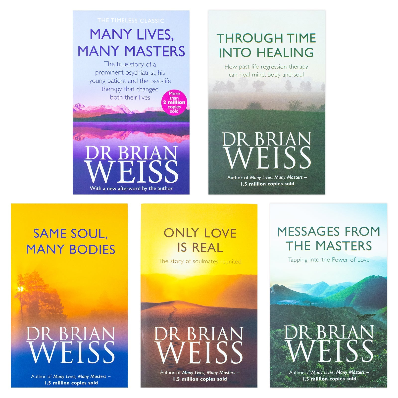 Dr. Brian Weiss Collection, 5 Books Set of Healing and Mastery - Messages From The Masters, Through Time Into Healing