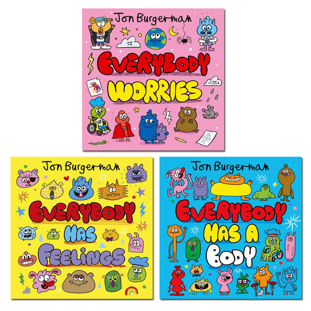 Jon Burgerman Everybody Series  Collection 3 Books Set ( Everybody has a Body, Everybody has Feelings, Everybody Worries)