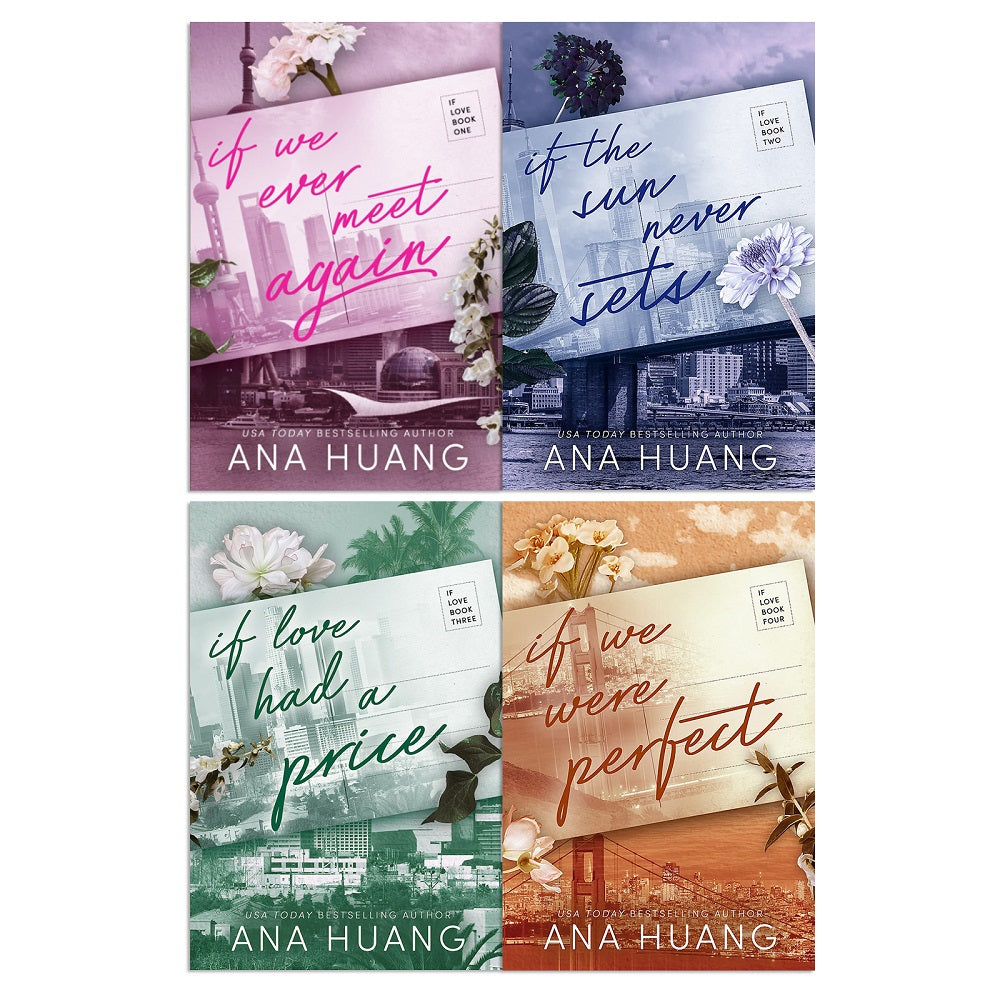 If Love Series by Ana Huang 4 Books Collection Set (If We Ever Meet Again, If the Sun Never Sets, If Love Had A Price, If We Were Perfect)