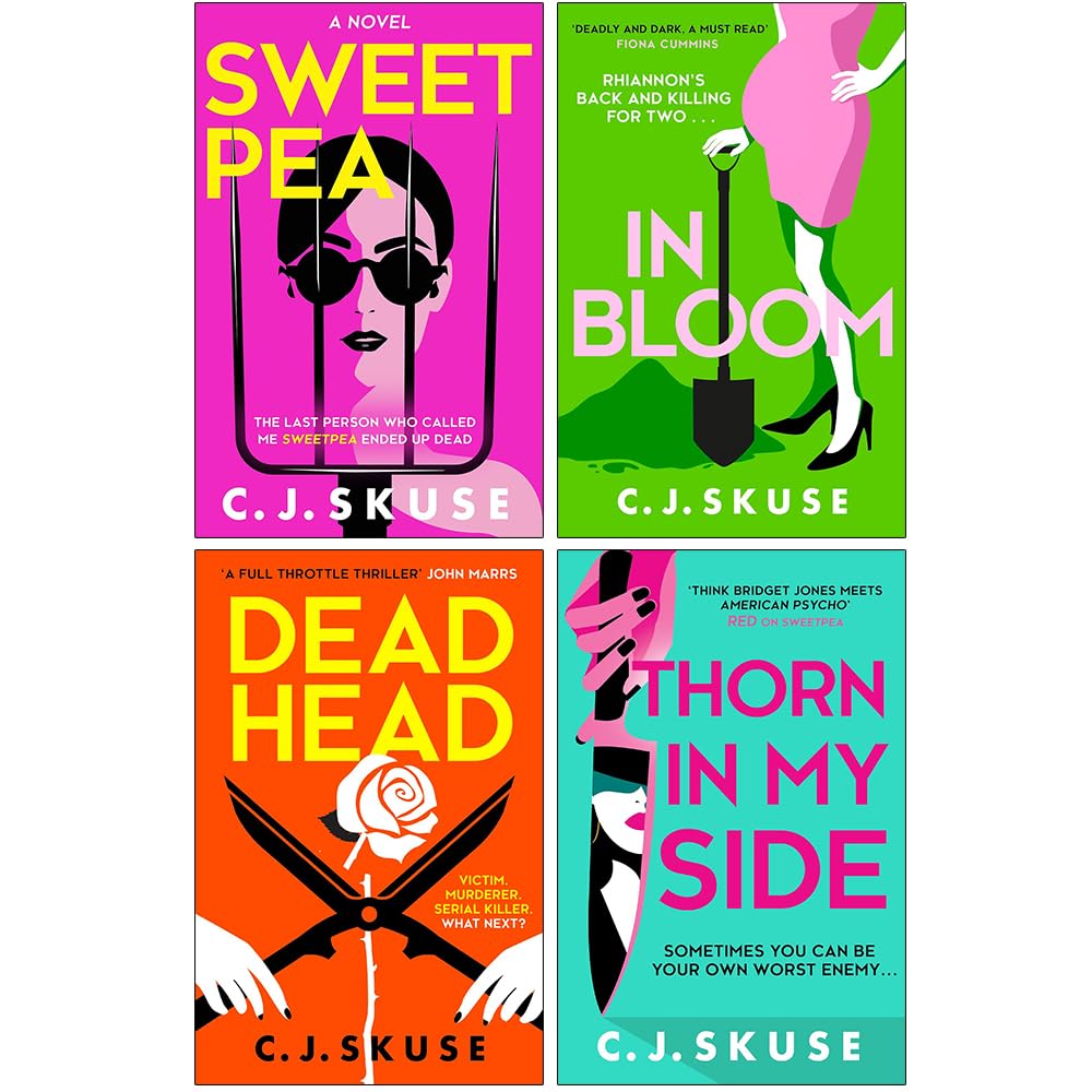 Sweetpea Series 4 Books Collection Set By C. J. Skuse (Sweetpea, In Bloom, Dead Head, Thorn in my Side)