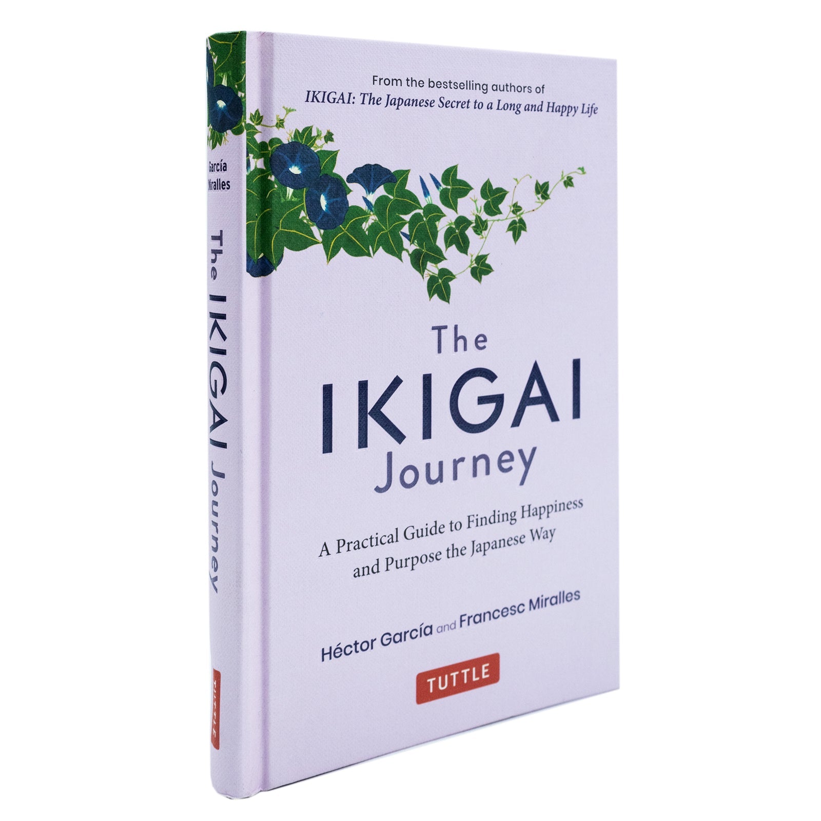 The Ikigai Journey & Ikigai: The Japanese Secret to a Long and Happy Life – 2-Book Collection on Wellness, Life Purpose, Happiness & Mindfulness