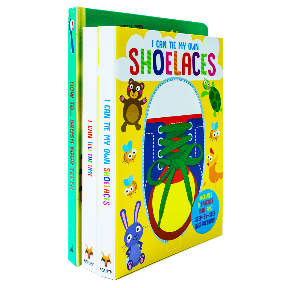 I Can Tell The Time, Tie My Own Shoelaces and How to Brush Your Teeth 3 Books Collection Set