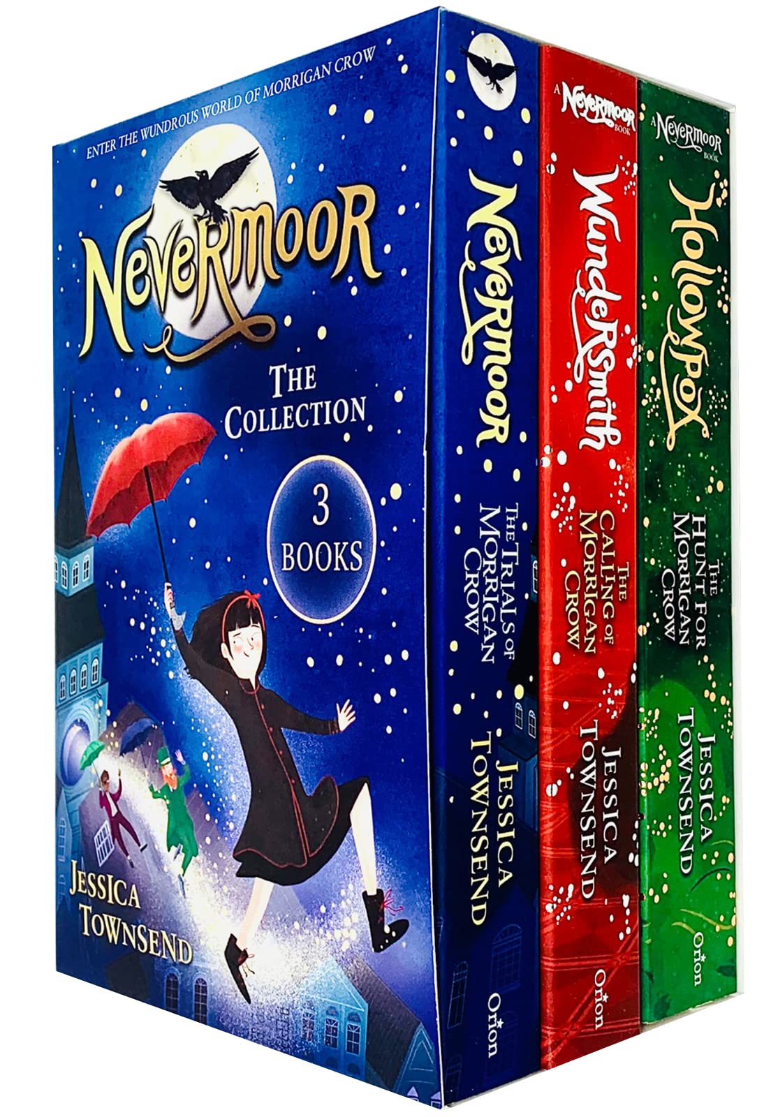 Morrigan Crow Nevermoor Series 3 Books Collection Set by Jessica Townsend (Hollowpox, Nevermoor & Wundersmith)