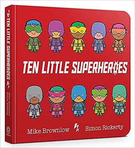 Explore the Adventures of Ten Little Superheroes in This Enchanting Hardback Book for Kids Aged 6+ in the Superheroes Series