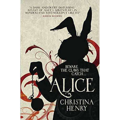 Chronicles of Alice 4 Books Collection Set-Lost Boy,Red Queen By Christina Henry