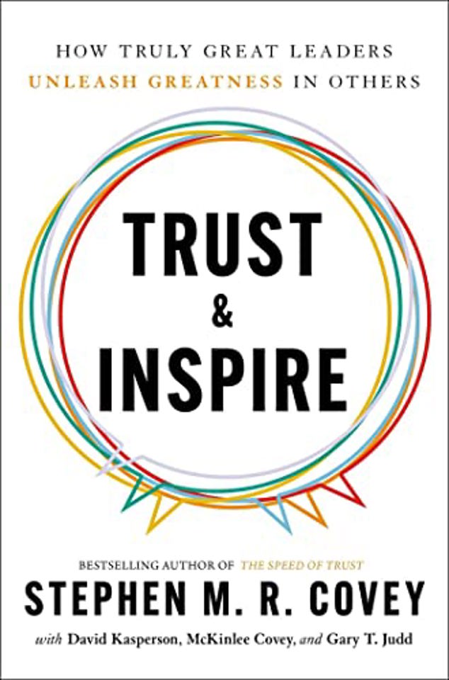 Trust & Inspire By Stephen M. R. Covey