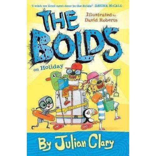 Julian Clary 4 Books Collection Set Bolds,Bolds to the RescueBolds on Holiday