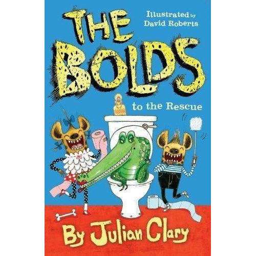 Julian Clary 4 Books Collection Set Bolds,Bolds to the RescueBolds on Holiday