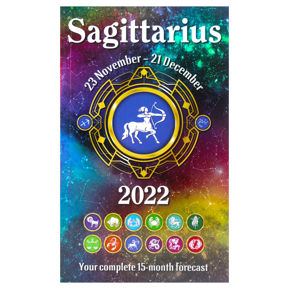 Your Horoscope 2022 Book Sagittarius 15 Month Forecast- Zodiac Sign, Future Reading